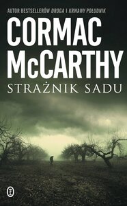 Strażnik sadu by Cormac McCarthy