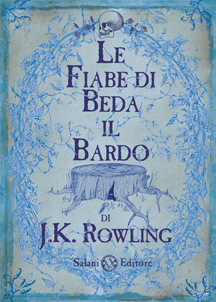 Le Fiabe di Beda il Bardo by Luigi Spagnol, J.K. Rowling