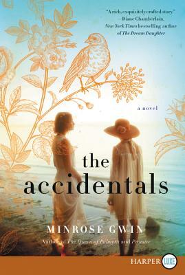 The Accidentals by Minrose Gwin