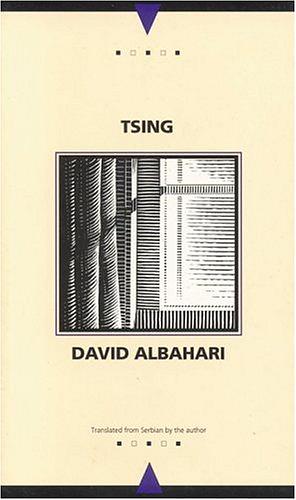 Tsing by David Albahari