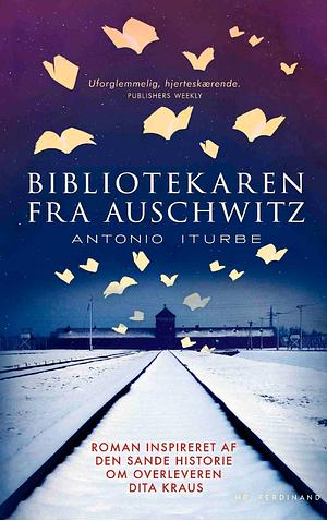 Bibliotekaren fra Auschwitz by Antonio Iturbe
