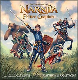 The Chronicles Of Narnia: Prince Caspian by C.S. Lewis