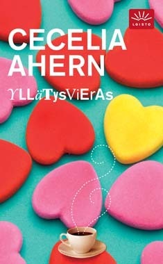 Yllätysvieras by Terhi Leskinen, Cecelia Ahern