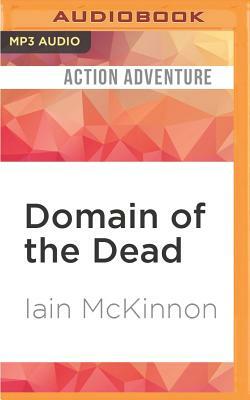 Domain of the Dead by Iain McKinnon