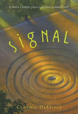 Signal by Cynthia C. DeFelice