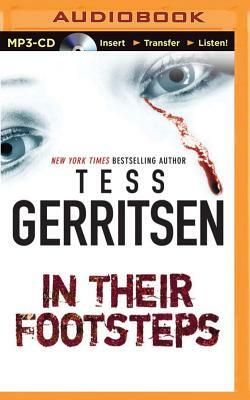 In Their Footsteps by Tess Gerritsen