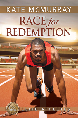 Race for Redemption, Volume 3 by Kate McMurray