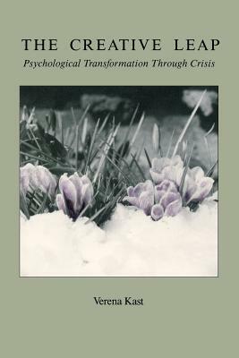 The Creative Leap: Psychological Transformation through Crisis by Thandika Mkandiwire