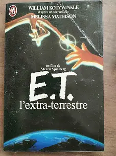 E.T. : l'extra-terrestre by William Kotzwinkle