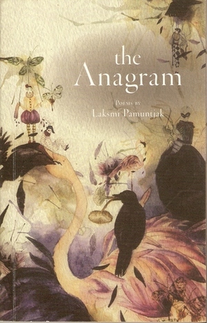 The Anagram by Laksmi Pamuntjak