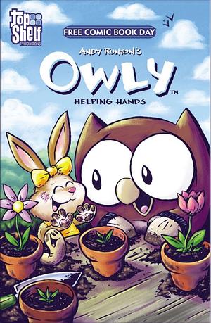 Owly: Helping Hands by Andy Runton