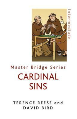 Cardinal Sins by Terence Reese, David Bird