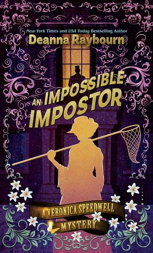An Impossible Imposter by Deanna Raybourn