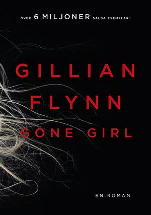 Gone girl by Gillian Flynn