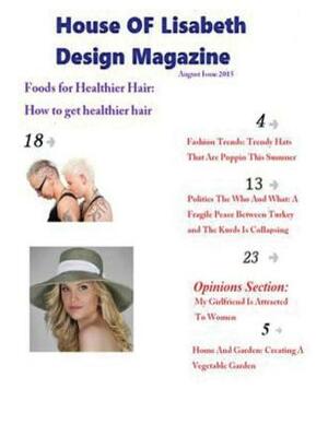 House Of Lisabeth Design Magazine by Kelly Anne