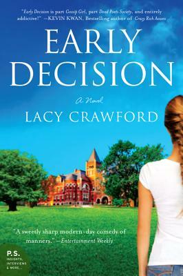 Early Decision by Lacy Crawford