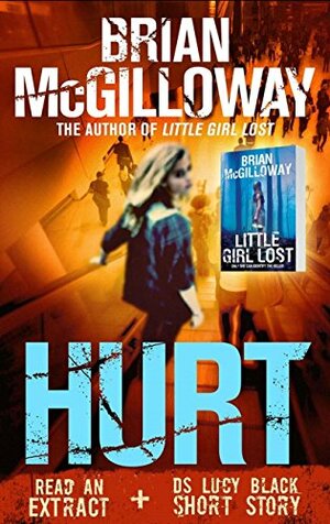 Hurt: Free Lucy Black short story and extract from Hurt by Brian McGilloway