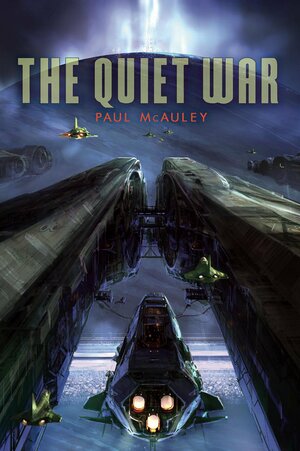 The Quiet War by Paul McAuley