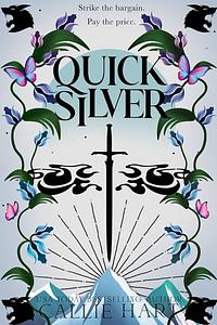 Quicksilver  by Callie Hart