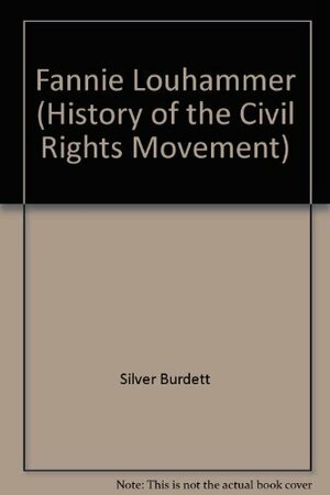 Fannie Lou Hamer: From Sharecropping to Politics by David Rubel