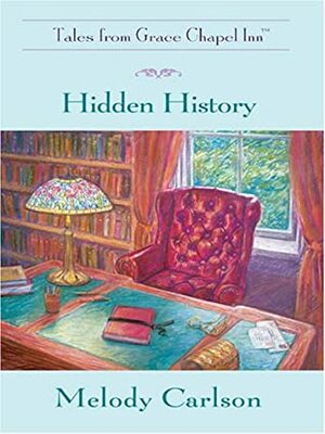 Hidden History by Melody Carlson