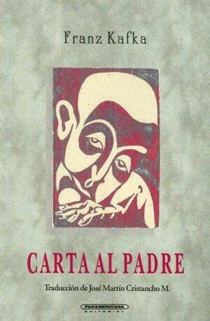 Carta al padre (Literatura Universal) by Marcelo Backes, Franz Kafka