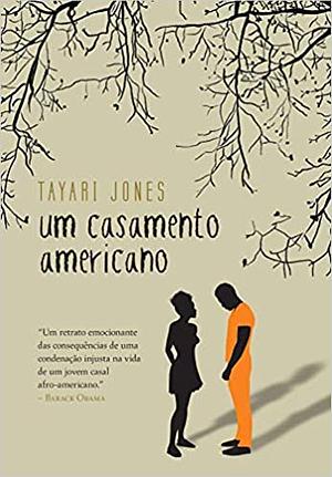 Um casamento americano by Tayari Jones