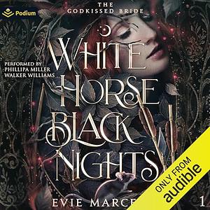 White Horse Black Nights by Evie Marceau