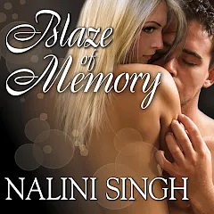 Blaze of Memory by Nalini Singh