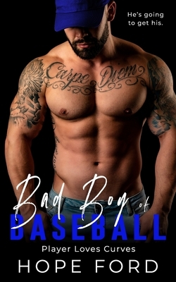 Bad Boy Of Baseball by Hope Ford