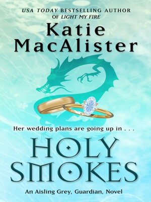 Holy Smokes by Katie MacAlister