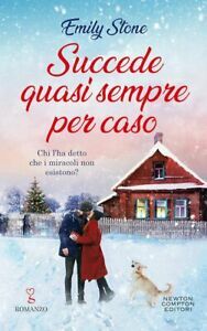 Succede quasi sempre per caso by Emily Stone