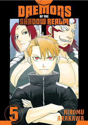 Daemons of the Shadow Realm 05 by Hiromu Arakawa, Amanda Haley
