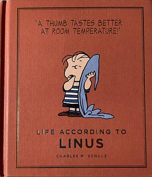 Life According to Linus by Charles M. Schulz