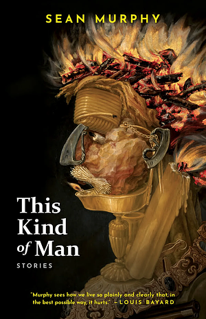 This Kind of Man by Sean Murphy