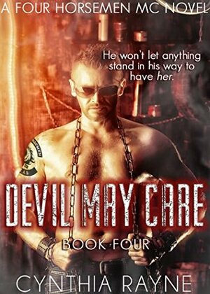 Devil May Care by Cynthia Rayne