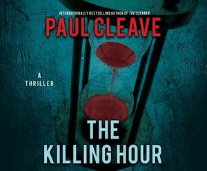The Killing Hour by Paul Cleave