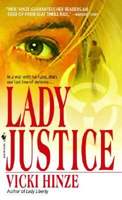 Lady Justice by Vicki Hinze