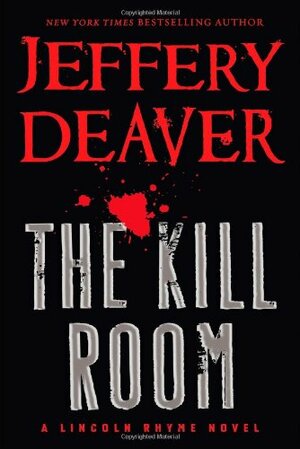 The Kill Room by Jeffery Deaver