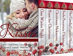 Christmas Kisses Collection by Connie E. Sokol, Heather Tullis, Rachelle J. Christensen, Lucy McConnell, Cami Checketts