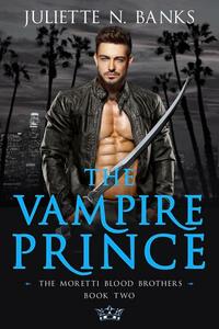 The Vampire Prince by Juliette N. Banks