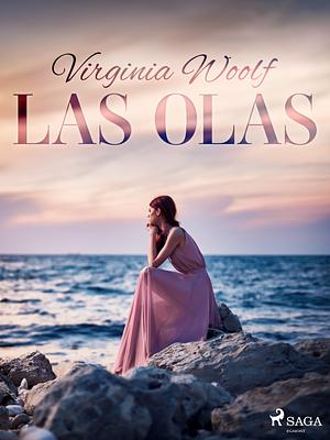 Las Olas by Virginia Woolf