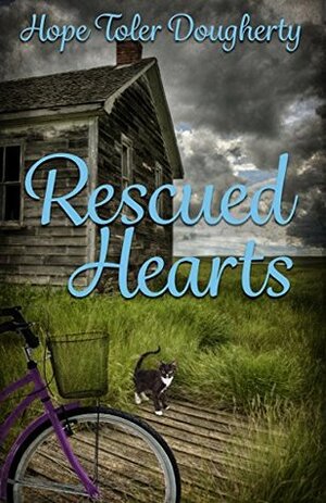 Rescued Hearts by Hope Toler Dougherty