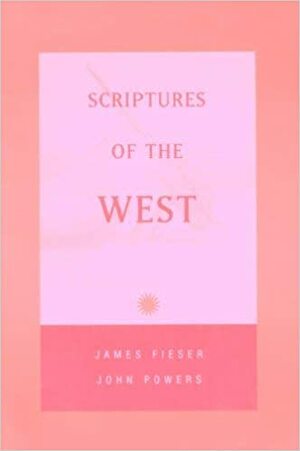 Scriptures of the West by James Fieser