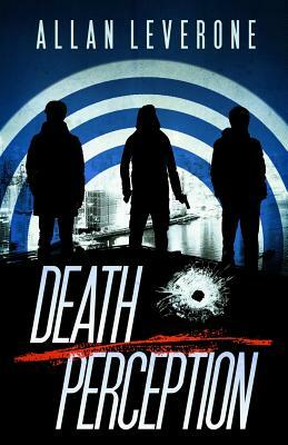 Death Perception: A Jack Sheridan Pulp Thriller by Allan Leverone