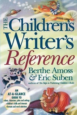 The Children's Writer's Reference by Berthe Amoss