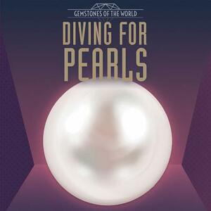Diving for Pearls by Rachael Morlock
