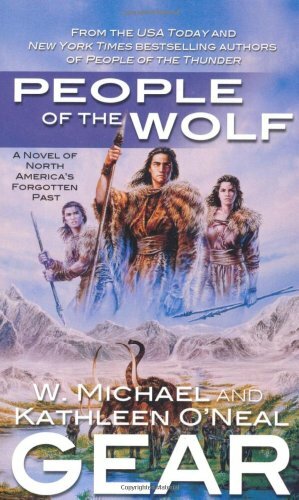 People of the Wolf by W. Michael Gear