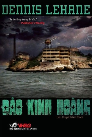 Đảo Kinh Hoàng by Dennis Lehane