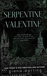 Serpentine Valentine by Giana Darling